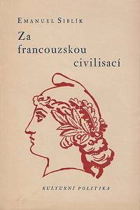 154559. Siblík, Emanuel – Za francouzskou civilisací, Kulturní politika