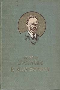 125140. Regal, Max – Život a dílo Karla Klostermanna