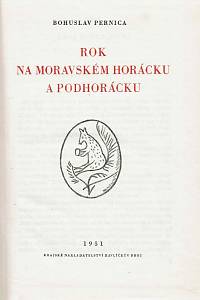 Pernica, Bohuslav – Rok na moravském Horácku a Podhorácku