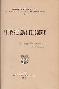 Lichtenberger, Henri – Nietzscheova filosofie