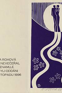 Houra, Miroslav – Eva Rohová, Aleš Nevečeřal oznamují, že byli oddáni 22. listopadu 1996