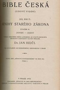 Bible česká (lidové vydání), Díl prvý: Knihy starého zákona, Svazek I., Patero knih Mojžíšových ; Svazek II., Josue - Judit