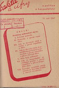 Fakta a cifry o politice a hospodářství, Ročník II., číslo 6-12 (1947)