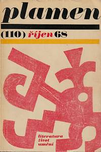 145332. Plamen, Měsíčník pro literaturu, umění a život, Ročník X., číslo 110 (říjen 1968)