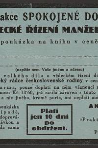 155366. Kodym, Antonín – Propagační akce Spojené domácnosti Vědecké řízení manželství. Zvláštní poukázka na knihu v ceně Kč 62-.