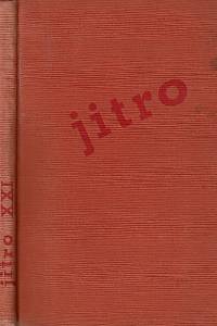 155786. Jitro, Časopis katolického studentstva, Ročník XXI.  (1939-40)