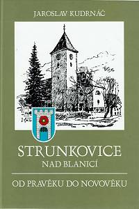 155188. Kudrnáč, Jaroslav – Strunkovice nad Blanicí, Od pravěku do novověku