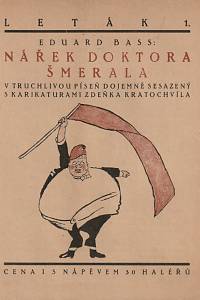 155402. Bass, Eduard [= Schmidt, Eduard] – Nářek doktora Šmerala v truchlivou píseň dojemně sesazený