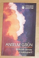 11175. Grün, Anselm – Biblické obrazy o vykoupení