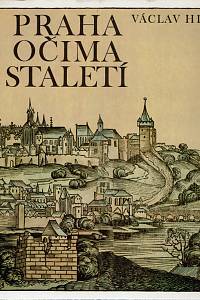 50944. Hlavsa, Václav – Praha očima staletí