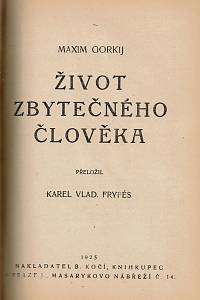 Meyrink, Gustav / Havlasa, Bohumil / Gorkij, Maxim – Zelená tvář, Román ; Péri, Román ; Život zbytečného člověka