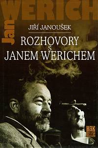 7505. Janoušek, Jiří – Rozhovory s Janem Werichem