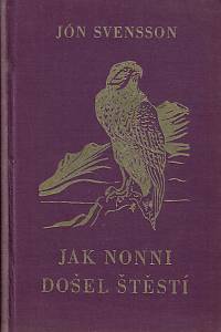 95858. Svensson, Jón – Jak Nonni došel štěstí