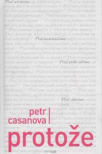 155995. Casanova, Petr – Protože