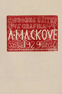 205959. Macková, Anna – Drobná užitková grafika A. Mackové 1929