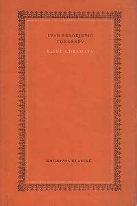 75171. Turgeněv, Ivan Sergějevič – Básně a dramata