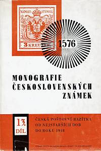 38082. Votoček, Emil – Monografie československých známek XIII. - Česká poštovní razítka od nejstarších dob do roku 1918