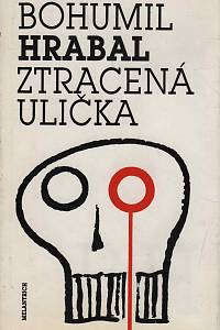 42297. Hrabal, Bohumil – Ztracená ulička