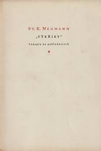 156107. Neumann, Stanislav Kostka – Výkřiky : časopis na pohlednicích