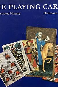 156777. Hoffmann, Detlef – The Playing Card : An Illustrated History