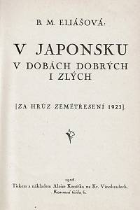 Eliášová, Barbora Markéta – V Japonsku v dobách dobrých i zlých [za hrůz zemětřesení 1923].