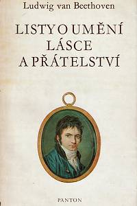 53071. Beethoven, Ludwig van – Listy o umění, lásce a přátelství