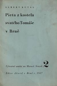 156122. Kutal, Albert – Pieta z kostela svatého Tomáše v Brně