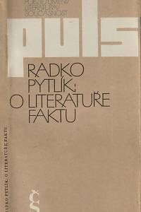 156803. Pytlík, Radko – O literatuře faktu