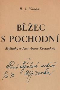 Vonka, Rudolf Jordán – Běžec s pochodní : myšlenky o Janu Amosu Komenském (podpis)