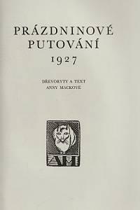 Macková, Anna – Prázdninové putování 1927