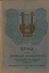 133417. Vrchlický, Jaroslav [= Frida, Emil] – Sfinx : básně Jaroslava Vrchlického (1876-1882)