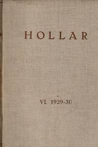 156365. Hollar : sborník grafické práce. Ročník VI. (1929-1930)