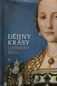 3471. Eco, Umberto – Dějiny krásy 