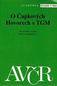 156183. Daneš, František / Čmejrková, Světla – O Čapkových Hovorech s T.G. Masarykem