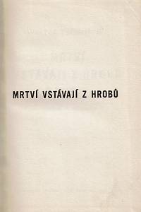 Tschuppik, Walter – Mrtví vstávají z hrobů, Má vazba v Německu