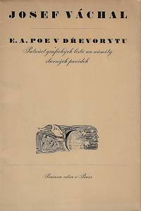 107208. Váchal, Josef – E.A. Poe v dřevorytu : patnáct grafických listů na náměty slavných povídek