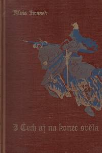 14862. Jirásek, Alois – Z Čech až na konec světa 