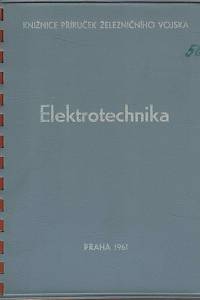 156873. Hloušek, Ladislav – Elektrotechnika