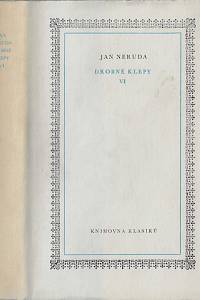 156415. Neruda, Jan – Drobné klepy VI