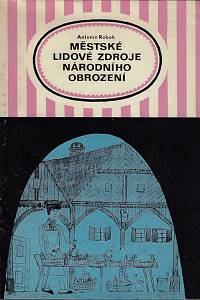 156426. Robek, Antonín – Městské lidové zdroje národního obrození