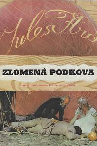 145233. Zlomená podkova : sovětský film : příběhy aeronauta natočené podle motivů Julese Verna