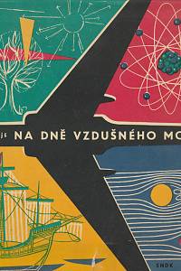 156914. Koval, Václav / Hořejš, Petr – Na dně vzdušného moře