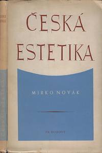 51935. Novák, Mirko – Česká estetika : od Palackého po dobu současnou