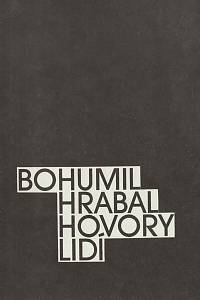 156939. Hrabal, Bohumil – Hovory lidí