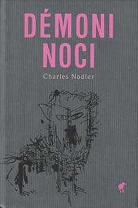 156944. Nodier, Charles – Démoni noci