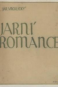 157001. Vrchlický, Jaroslav [= Frida, Emil] – Jarní romance