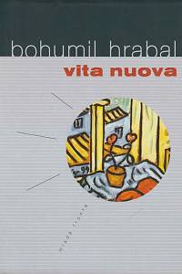 41410. Hrabal, Bohumil – Vita nuova