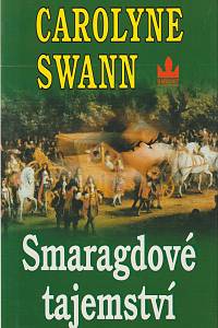 157016. Swann, Carolyne – Smaragdové tajemství