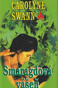 157018. Swann, Carolyne – Smaragdová vášeň