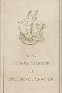 22953. Němcová, Božena – Pohorská vesnice, Povídka ze života lidu venkovského